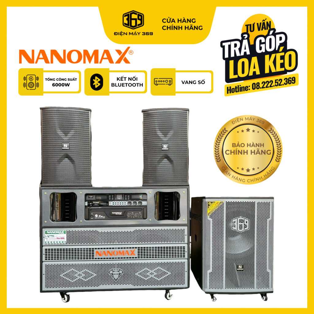 COMBO CHÍNH HÃNG Loa Điện Nanomax Pro 909i + 2 Full Nanomax CK369 Pro + Sub Điện 5 Tấc Nanomax P369 – Công Suất Cực Đại